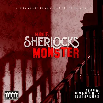 Sherlocks Monster by Knecko