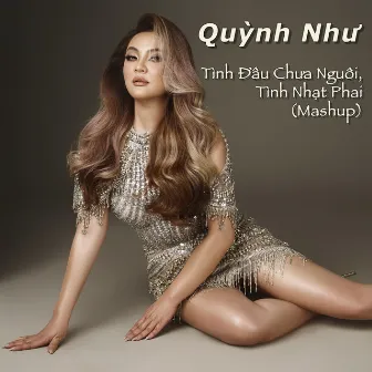 Tình Đầu Chưa Nguôi, Tình Nhạt Phai (Mashup) by Quynh Nhu