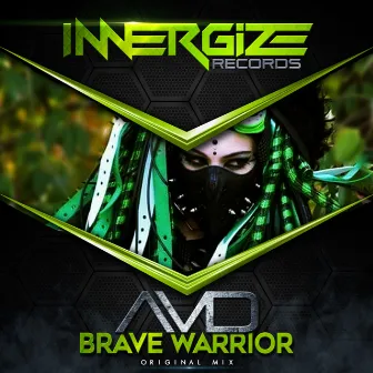 Brave Warrior by AVD