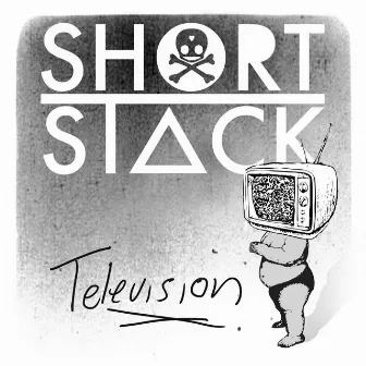 Television by Shortstack