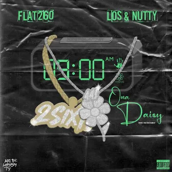 9am Ona Daisy by Los and Nutty