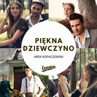 Piękna Dziewczyno by Arek Kopaczewski