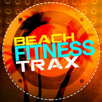 Beach Fitness Trax by Unknown Artist