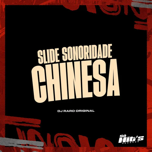 Slide Sonoridade Chinesa