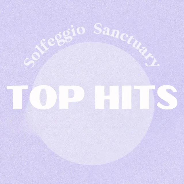 Top Hits Solfeggio 2024