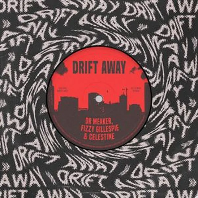 Drift Away