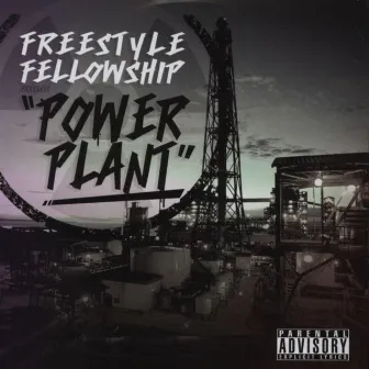 Power Plant by Freestyle Fellowship