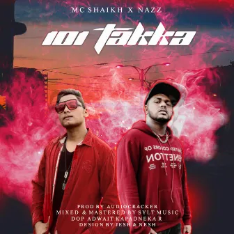 101 Takka by MC SHAIKH