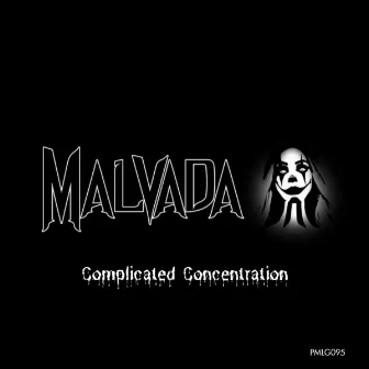 Complicated Concentration by Malvada