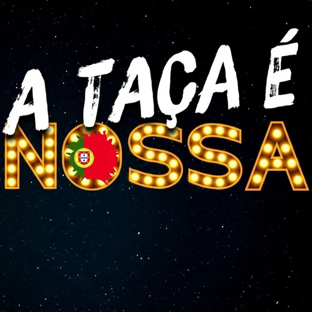 A Taça É Nossa