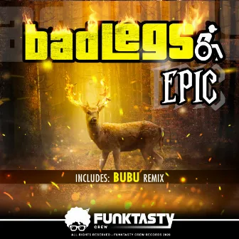 Epic by Bad Legs