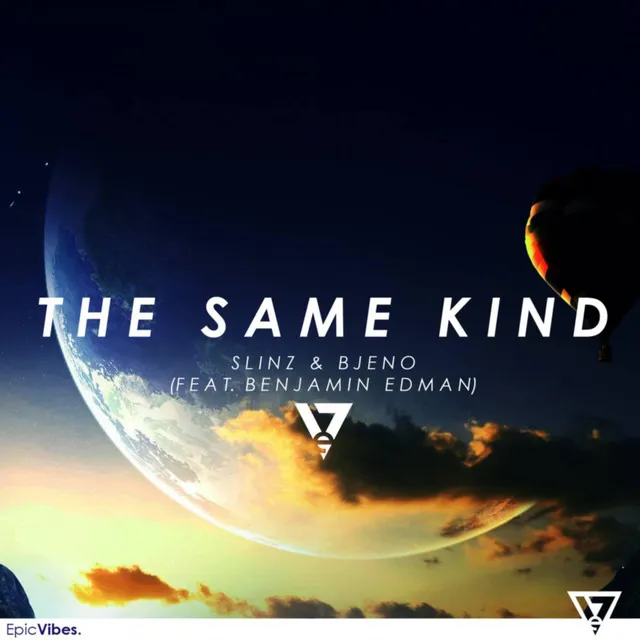 The Same Kind (feat. Benjamin Edman) (Radio Edit)