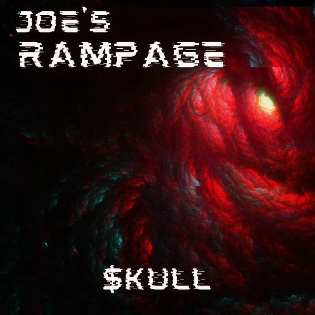 Joe's Rampage