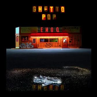 Ghettopop by Enoq