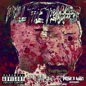 Pxll the trigger by Pegie