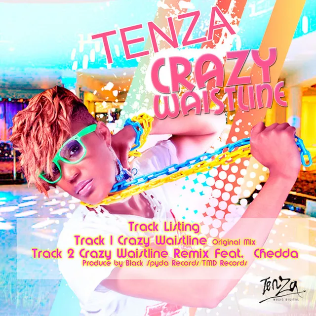 Waistline Crazy - Remix