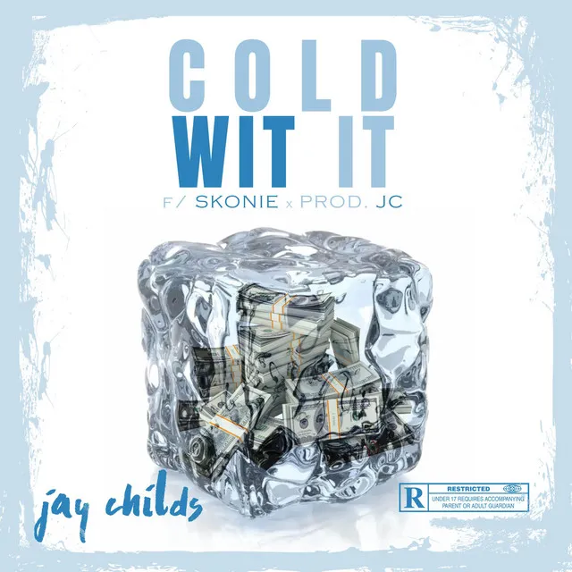 Cold Wit It - Radio Edit