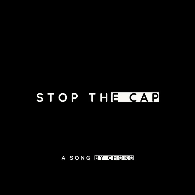 Stop the Cap