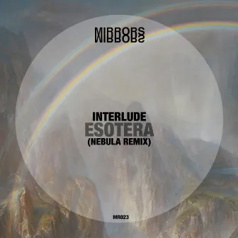 Esotera (Nebula Remix) by Interlude