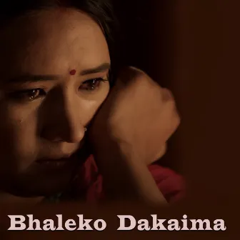 Bhaleko Dakaima by Deepak Kandel