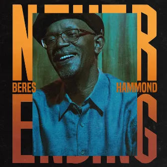 Never Ending by Beres Hammond