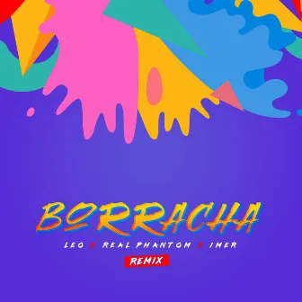 Borracha (Remix) by Leo