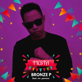 Fiesta by Bronze P