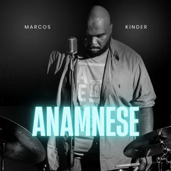 Anamnese by Marcos Kinder