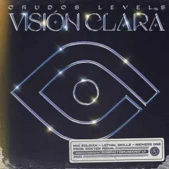 Visión Clara by Crudos Levels