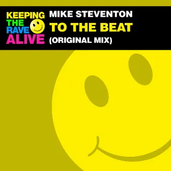 To The Beat by Mike Steventon