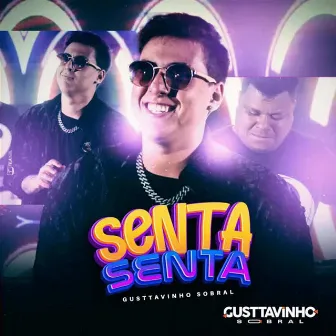 Senta Senta by Gusttavinho Sobral