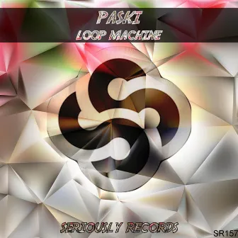 Loop Machine by Paski