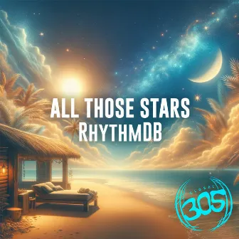 All Those Stars by RhythmDB