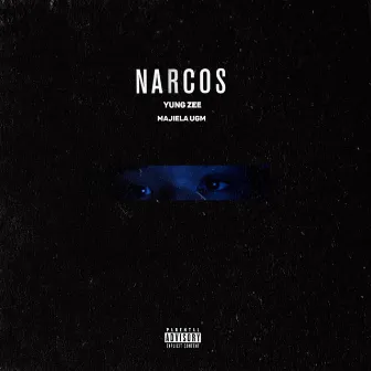 Narcos by Yung Zee