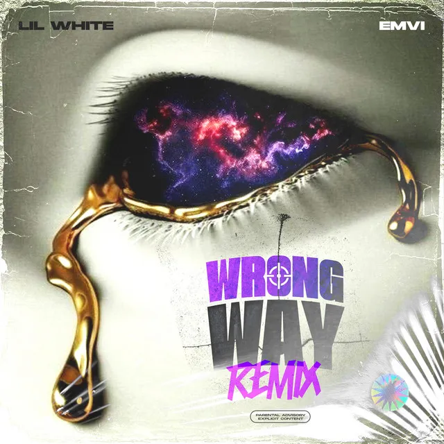 WRONG WAY (REMIX)