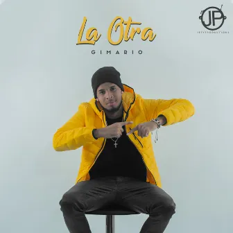 La Otra by GIMARIO