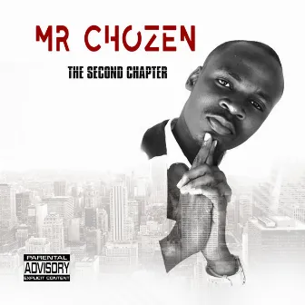 The Second Chapter by mr chozen