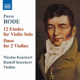 Rode: 12 Etudes for Violin Solo - Duos for 2 Violins by Pierre Rode