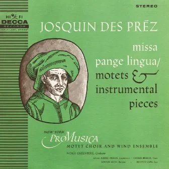 Des Prez: Missa Pange Lingua / Motets & Instrumental Pieces by Charles Bressler