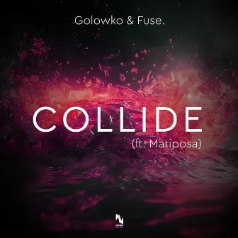 Collide by Mariposa