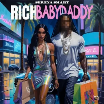 Rich Baby Daddy by Serena Smart