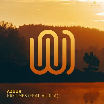 100 Times by AZUUR