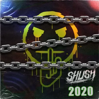 2020 by SHUSH