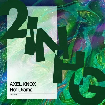 Hot Drama by Axel Knox