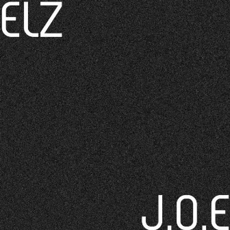 J.O.E by Elz