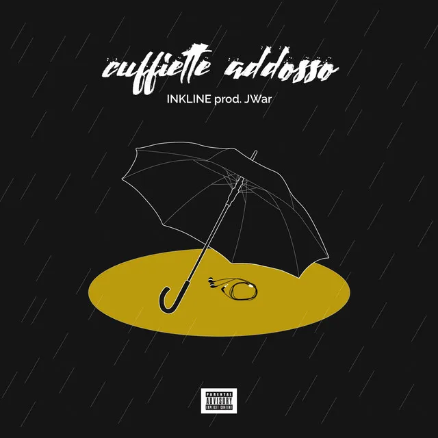 Cuffiette addosso - Prod. JWar