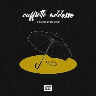 Cuffiette addosso by Inkline