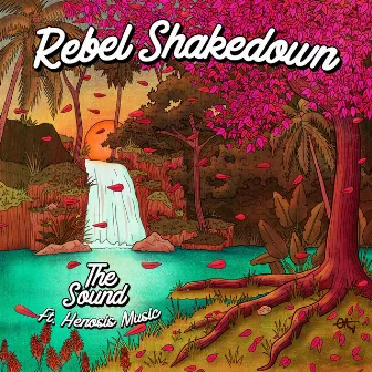 The Sound by Rebel ShakeDown