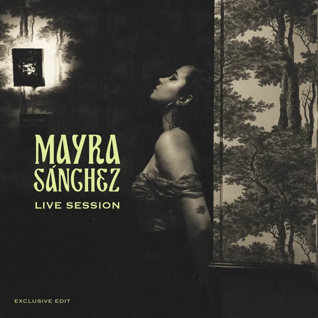 Mayra Sánchez (Live Session)