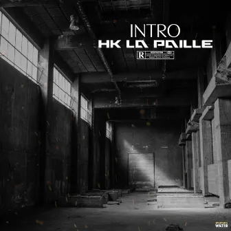 Intro by HK La Paille